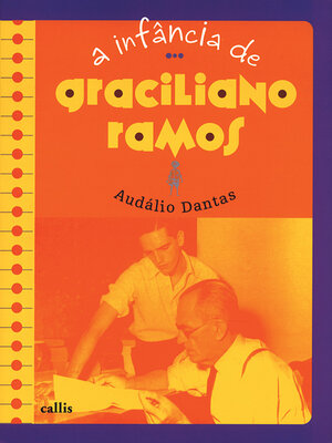 cover image of A infância de Graciliano Ramos